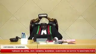 PARLIAMENT OF MALAWI | 8th April, 2025: 51st Session- 1st Meeting