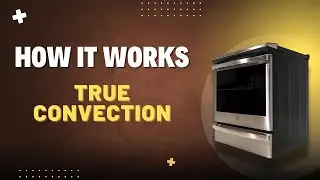 True Convection vs. Regular: The Oven Secret that Cooks Food Better (How It Works)