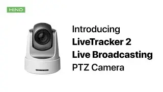 Introducing LiveTracker 2 Live Broadcasting PTZ Camera | Hinovision Solutions