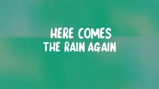N@OM1- Here Comes The Rain Again (Lyric Video)