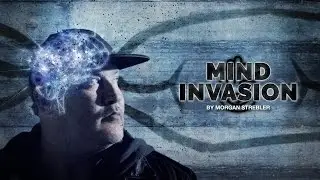 Mind Invasion by Morgan Strebler