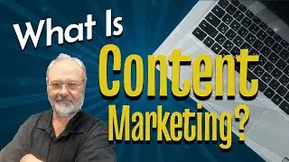 What is Content Marketing?