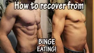 HOW TO RECOVER FROM BINGE EATING | Days after a CHEATDAY!