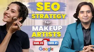 Local SEO Services Company Delhi, India | SEO of Makeup Artists & Salons | Best SEO Expert in India