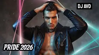CIRCUIT PRIDE 2026 🏳️&zwj;🌈 DJ AVD | High Energy Gay House Mix (Antro & Gym)