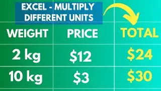 How to multiply two different units in EXCEL