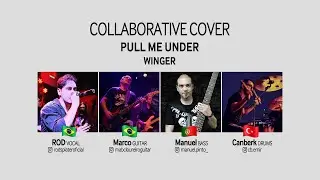 Pull Me Under | Winger International Rock Cover