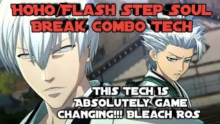 Game Changing Tech Hoho/Flash Step Cancel Soul Break Combo Tech