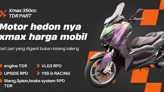 xmax 350cc BY RPD TDR #tdrr ‼️‼️xmax hedon