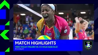 Highlights | Vero Volley MILANO vs. CS Volei Alba BLAJ | CEV Champions League Volley 2023