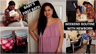 Baby's First Bath | Indian Mom's Weekend Routine with Newborn | Maternity Gown from Ever Pretty UK