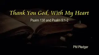 Thank You God With All My Heart  | Studio Version