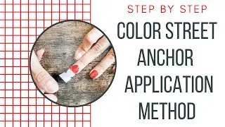 Color Street Anchor Method Application