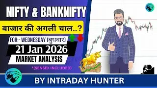 Nifty & Bank nifty | SENSEX Analysis | Prediction For 21 JAN 2026