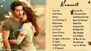 Top 20 Bollywood New Songs 2019 March -  Hits Hindi Love Songs 2019 -Latest Hindi Songs 2019