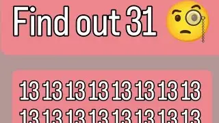 Find out 31 🧐🧐 #findoutnumber #live