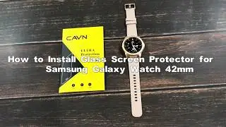 Samsung Galaxy Watch 42mm Glass Screen Protector Installation Guide