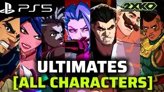 2XKO &bull; ULTIMATES [ALL CHARACTERS]  &bull; PS5 GAMEPLAY &bull; 4K 60FPS  