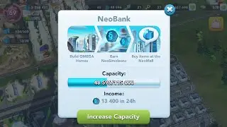 SimCity BuildIt Increase NeoBank Capacity