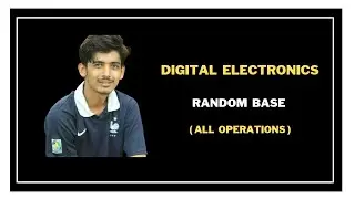 10. Number System Random Base All Operations || Digital Electronics Bangla Tutorial