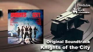 Knights of the City (Cavaleiros da Noite) Original Soundtrack