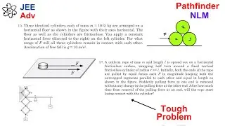[JEE] Must Solve Problems From NLM | Pathfinder | CYU 15 & 27