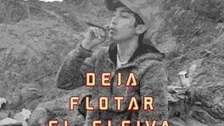 Trupan - Deja flotar el fleiva