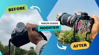 Nikon D5600 Camera modified😱- SAMIM EDITZ