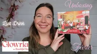Glowria Last Drink Février 2024