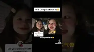 this chinglish is so funny 🤣🤣