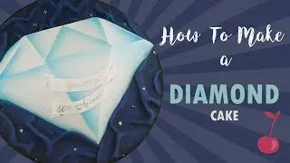 Учебник по созданию бриллиантового торта | Как сделать | Cherry School