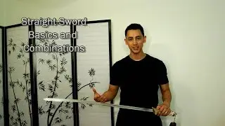 Wushu Straight Sword - Movements and Basics