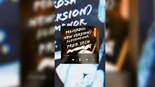 Peligrosa (Cover version) - Floydmenor (Prod.Sech 