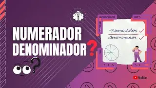Voc&ecirc; sabe o que &eacute; Numerador e Denominador??