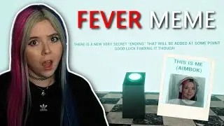I WAS TROLLED BY A FAKE ENDING! • Fever Meme