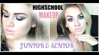 ♡ Highschool Makeup | Junior & Senior ♡