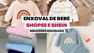 TODO ENXOVAL DO BABY PELA SHOPEE E SHEIN