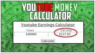 YouTube Earnings Calculator (How Much Does Your Channel Earn) | YouTube Money