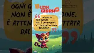 Buongiorno! 🤓​☀️​ Un saluto col cuore!