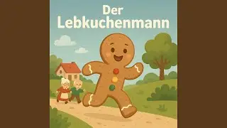 Gute Nacht Geschichte: Der Lebkuchenmann