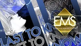 「EMS」Last to Know [MEP]