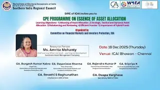 CPE Programme on Essence of Asset Allocation | 18th Dec 2025 | SIRC of ICAI.