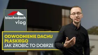 Odwodnienie dachu płaskiego, jak zrobić to dobrze &ndash; BLACHODACH