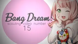 Bang Dream! 10 scout x4 // Rockin' WesternGirl Tomoe hunting PART 1/5