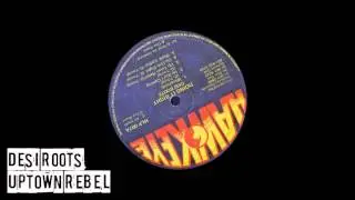 Desi Roots - Uptown Rebel