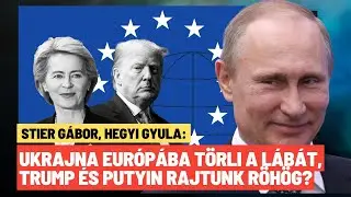 Elképesztő: Zelenszkij elárulta az EU-t, jön Trump kemény lépése? - Stier Gábor, Hegyi Gyula