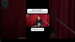 FRAUD ASSET TRACING AND RECOVERY_ PROGRAM GOALS