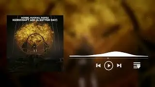 Robbe, Kuokka, Ropsu - Kernkraft 400 (A Better Day)