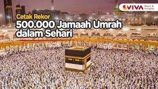 Arab Saudi Catat Jumlah Jamaah Umrah Harian Terbanyak