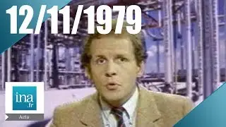 20h Antenne 2 du 12 novembre 1979 : Crise du pétrole | Archive INA